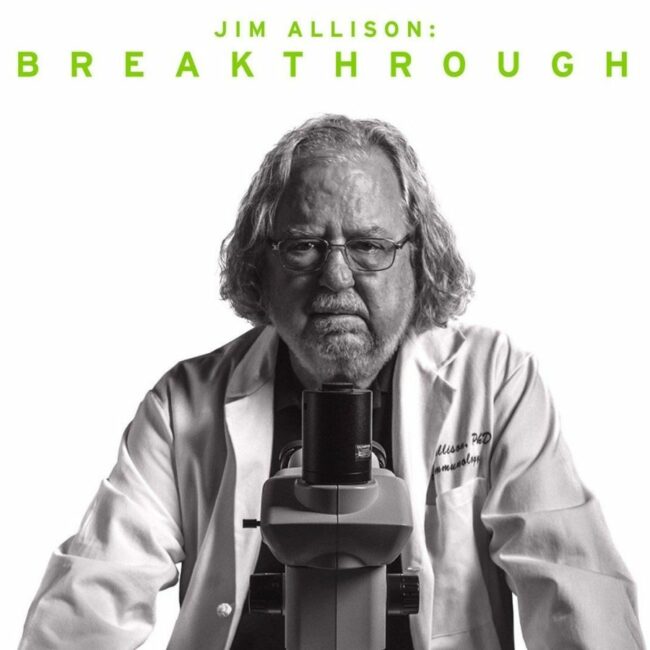 Jim Allison Breakthrough (the scientist looking with a microscope)