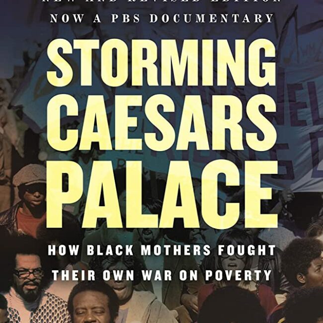 Book cover for Storming Caesars Palace with activist Ruby Duncan and other people of color protesting for universal basic income