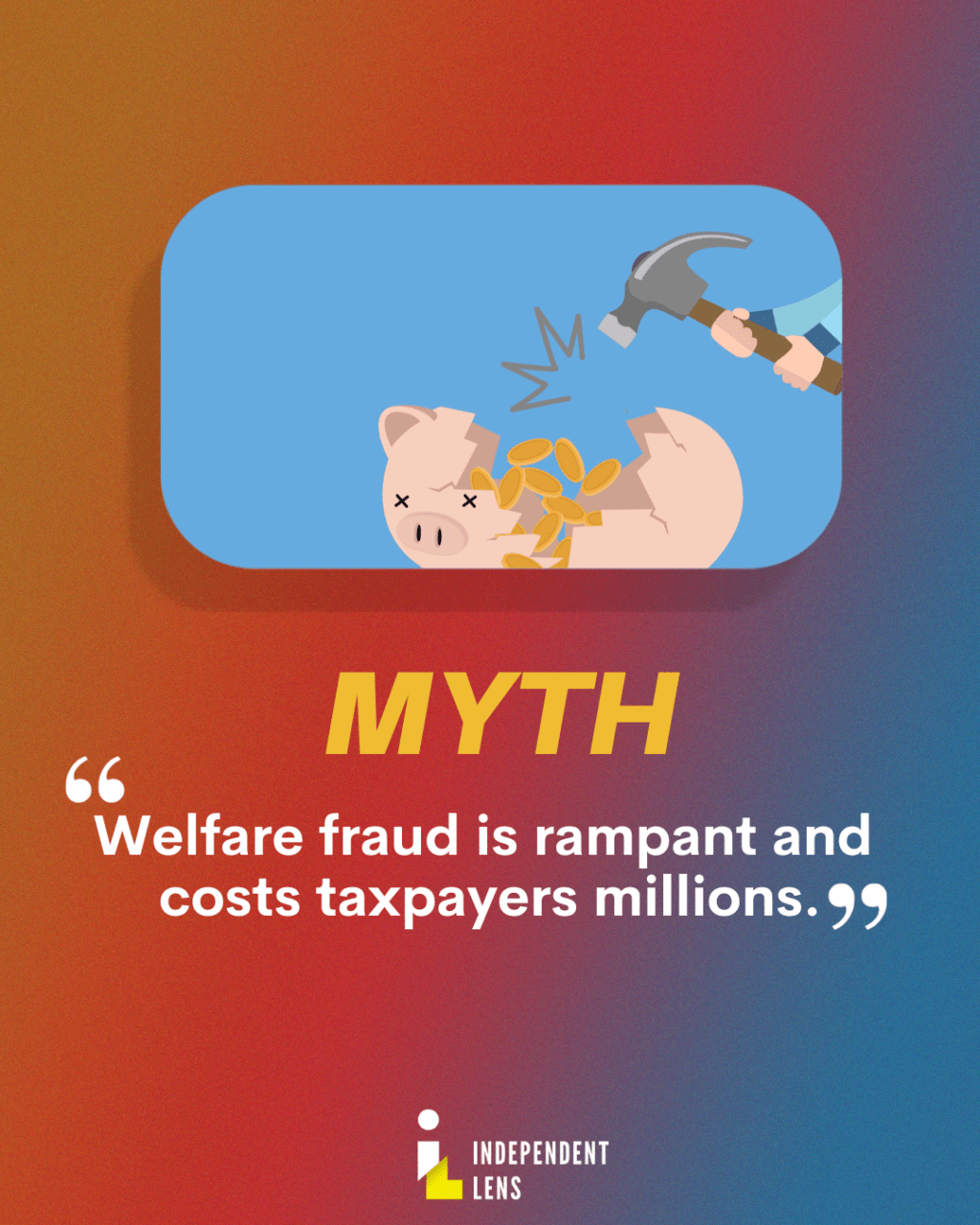Myth: Welfare fraud is rampant and costs taxpayers millions.