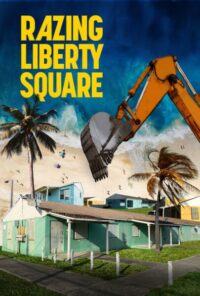 Thumbnail for: Razing Liberty Square