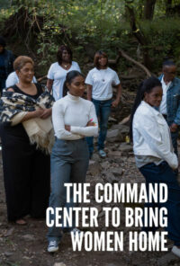 Thumbnail for: The Command Center to Bring Women Home