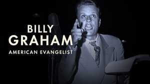 Billy Graham: American Evangelist poster image