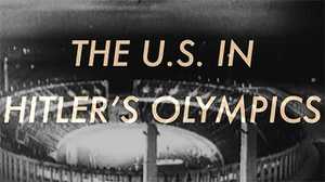 The U.S. In Hitler's Olympics poster image