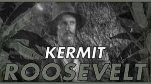 Kermit Roosevelt poster image