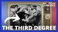 The Third Degree