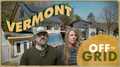 Off the Grid: Vermont