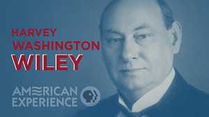 Dr. Harvey Wiley: Father of Pure Food poster image