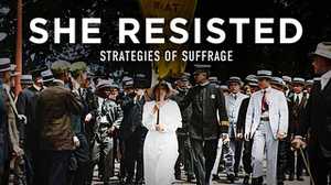 She Resisted: Strategies of Suffrage poster image