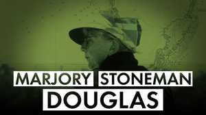 Marjory Stoneman Douglas: Poet of the Everglades poster image