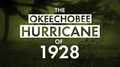 The Okeechobee Hurricane of 1928