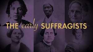 The Early Suffragists poster image