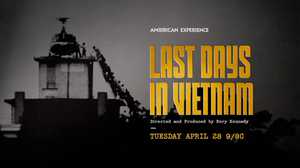 Last Days in Vietnam: Trailer poster image