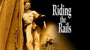 Riding the Rails poster image