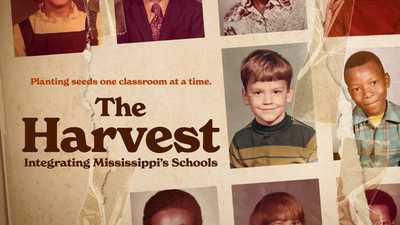 The Harvest: Integrating Mississippi's Schools poster image