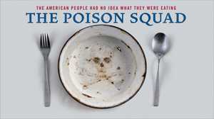 The Poison Squad poster image