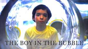 The Boy in the Bubble poster image