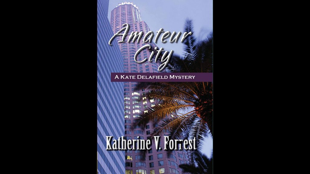 Cover of Amateur City, a novel by Katherine V. Forrest