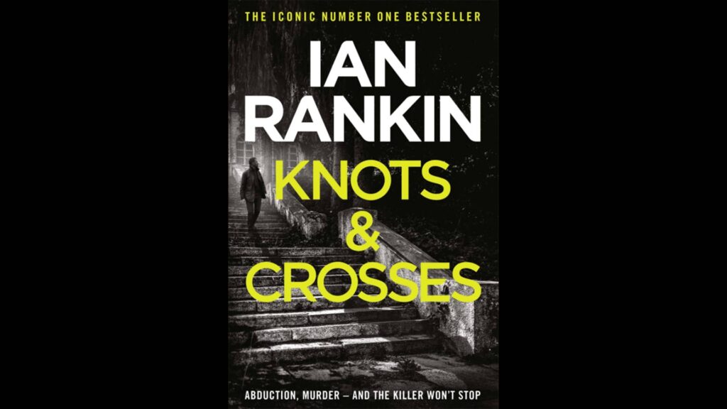Cover of Ian Rankin's Knots and Crosses