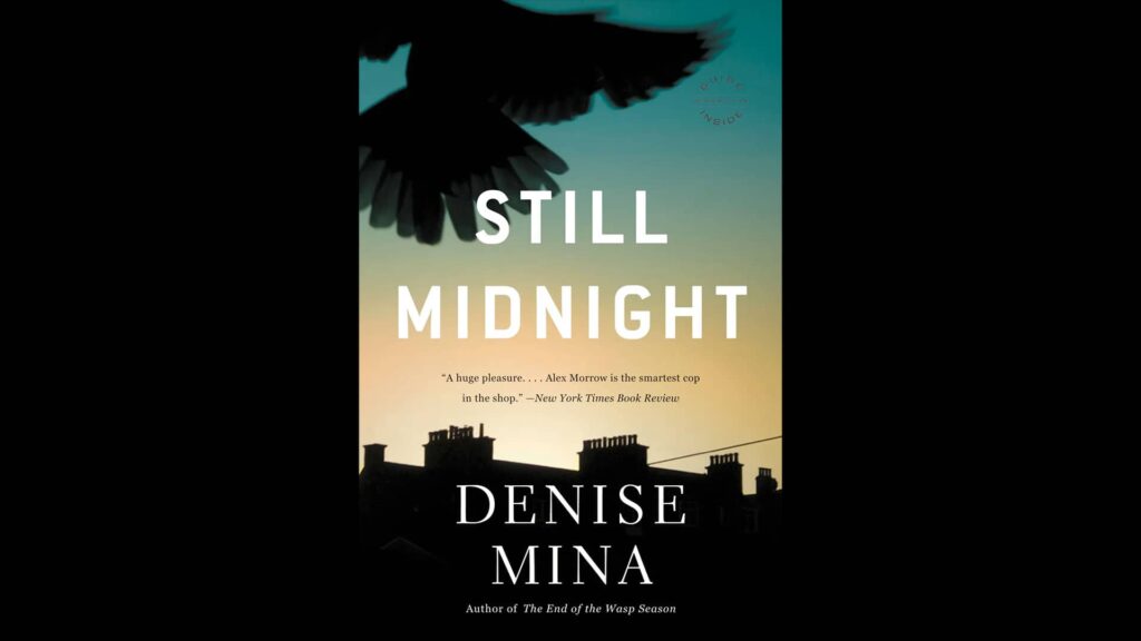 Cover of Denise Mina's Alex Morrow novel, Still Midnight