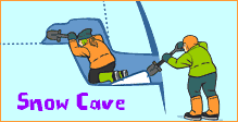 Snow Cave