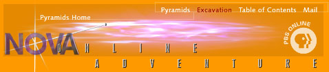 NOVA Online: Pyramids—The Inside Story (see bottom of page for navigation)