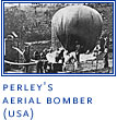 Perley's Aerial Bomber (USA)