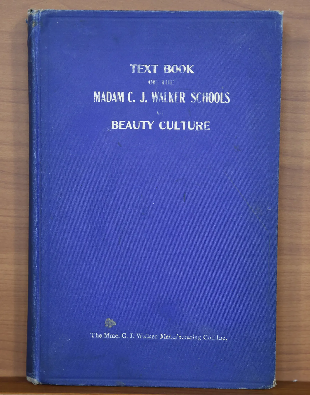 Text book of Madam C.J. Walker beauty culture